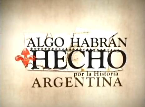 Algo Habran Hecho Argentina